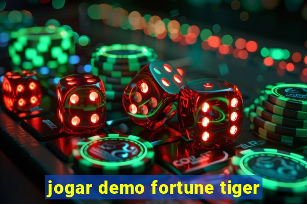 jogar demo fortune tiger